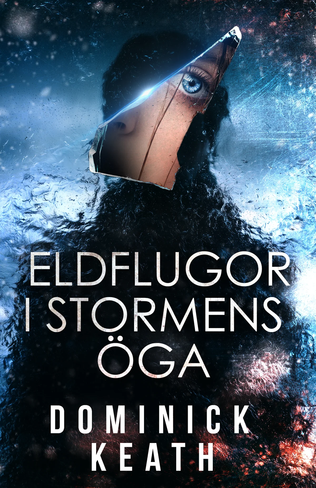 Omslaget till Eldflugor i stormens öga av Dominick Keath
